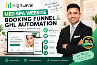 build gohighlevel med spa website highlevel  booking funnel and ghl automation