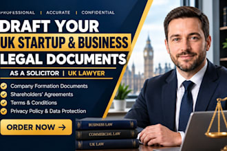draft your UK startup and business legal documents as a solicitor, UK lawyer