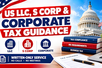 provide us llc s corp and corporate tax guidance