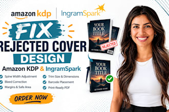 fix amazon kdp, ingramspark cover rejection, spine width, bleed and margins
