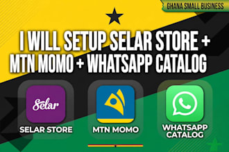 set up selar shop and whatsapp business catalog for ghana small business
