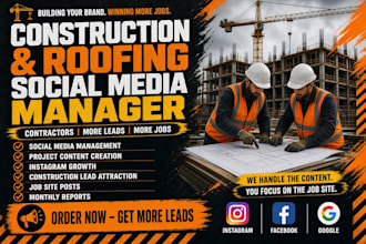 social media marketing manager for construction, roofing and hvac contractors