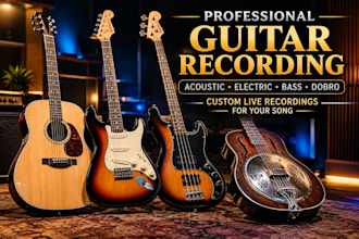 record acoustic guitar, electric guitar, bass guitar, dobro for your song