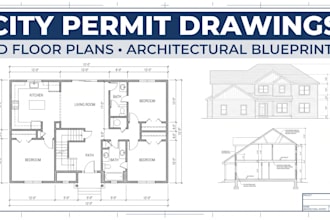 draw city permit drawings, 2d floor plans, architectural drawing and blueprints