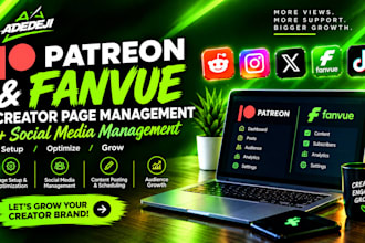 manage patreon and fanvue creator pages, social media pages