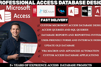 design and develop ms access database, queries, reports