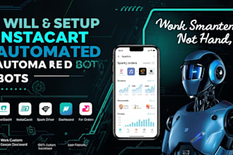 build spark driver bot, doordash bot, instacart bot, amazon flex bot for order