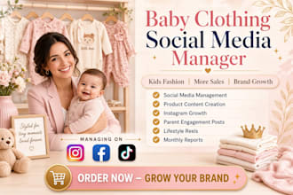 baby clothing social media marketing manager for kids fashion baby store and toy