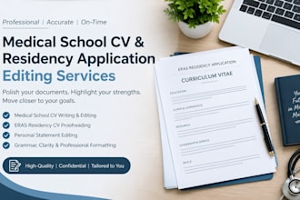 write and edit your medical school CV and residency application documents
