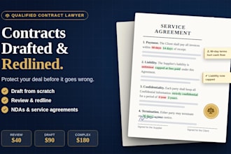 be your lawyer to draft, review and redline contracts and agreements