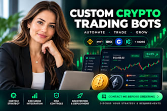 develop a custom crypto bot trading bot automated trading