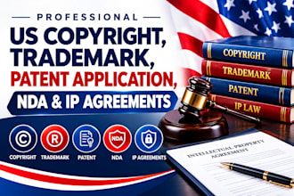 prepare US copyright trademark patent application nda and IP agreements