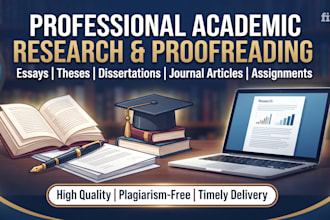 do professional academic research, writing, proofreading, and editing