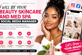 be your beauty skincare, med spa social media  manager beauty salon marketing