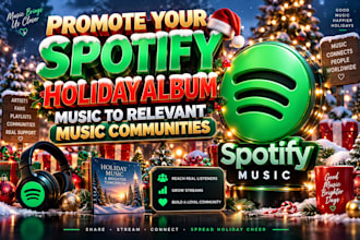 promote your spotify holiday album music to relevant music communities