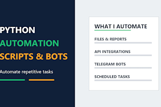 create a python automation script or bot to automate your tasks