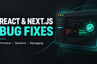 fix bugs in your react next js or node js web application