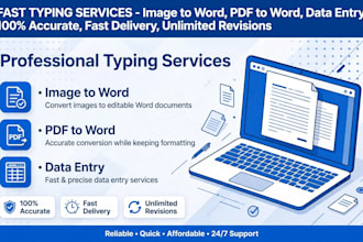 be your expert typist for data entry and any typing work