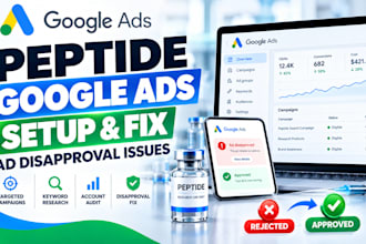 set up peptide google ads and fix peptide ad disapproval issues