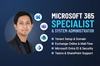setup, manage, and fix microsoft 365, exchange, teams, and entra id