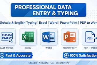do fast sinhala and english typing and data entry work