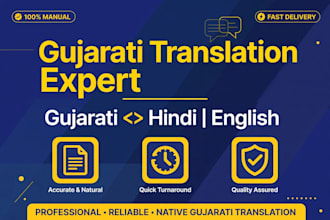 translate gujarati to hindi and english accurately with fast delivery