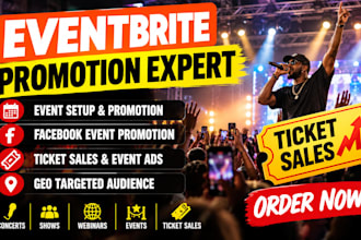 do eventbrite promtion, ticket sales, webinar, concert, shows event marketing