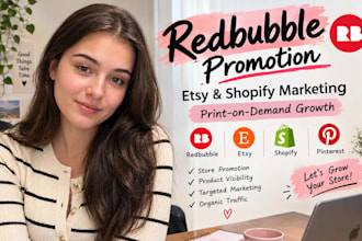 promote your redbubble store with etsy shopify and pod marketing