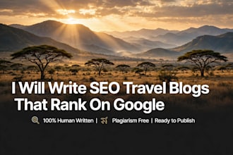 write enganging SEO tours and travel articles