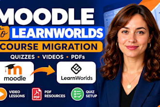 migrate moodle course to learnworlds lms with quizzes, videos and pdfs