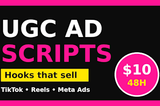 write ugc ad scripts with scroll stopping hooks for tiktok, reels and meta ads
