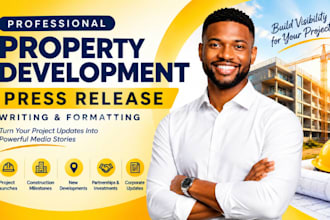 write property development PR releases for investors and media outreach