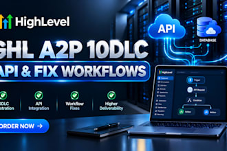 fix gohighlevel a2p 10dlc, setup ghl integration, webhooks and api troubleshoot