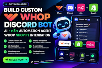 build custom whop discord bot ai n8n automation agent whop shopify integration