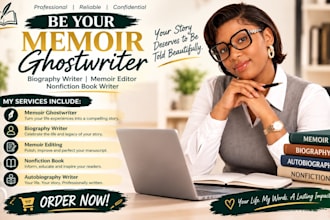 be your memoir ghostwriter biography writer memoir editor nonfiction book writer