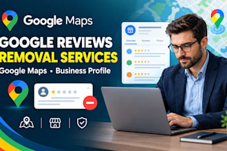 report and remove harmful fake and spam google maps and business reviews legally