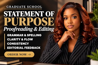 proofread, edit and polish your graduate school statement of purpose