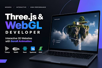 be your threejs developer, webgl developer for interactive scrolling 3d website