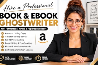 ghostwrite your ebook, fiction, nonfiction book, and format