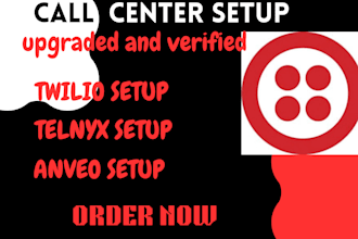 setup verified and upgraded twillio, telynx and anveo account for calls