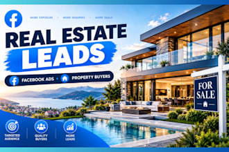 run facebook ads campaign for real estate agents property buyer lead generation