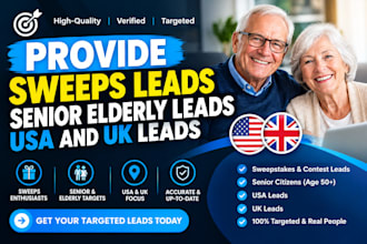 provide sweeps leads, senior elderly leads, USA and UK leads