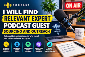 find relevant expert podcast guest sourcing and outreach