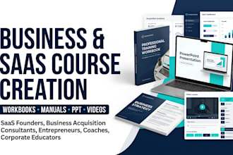 create business acquisition course, saas course, workbook, manual, PPT, video