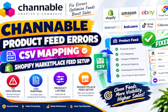 fix channable product feed errors CSV mapping shopify marketplace feed setup