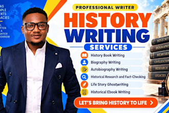 write history book, biography, autobiography, ghostwriting, proofreading
