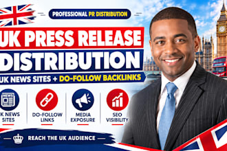 write and distribute UK press release on UK news sites with do follow backlinks