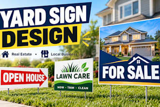 design yard signs lawn signs bandit signs for real estate and local business ads