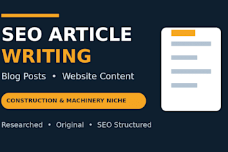 write SEO articles and blog posts for construction and machinery sites