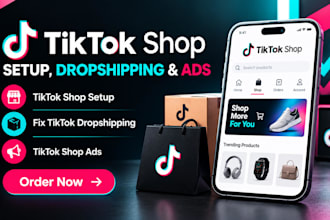 setup tik tok shop, fix tiktok dropshipping, tiktok shop manager tiktok shop ads